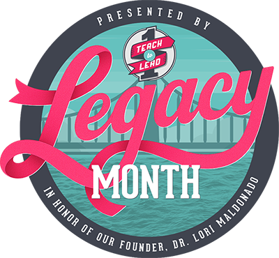 Legacy Month official logo by Teach One to Lead One